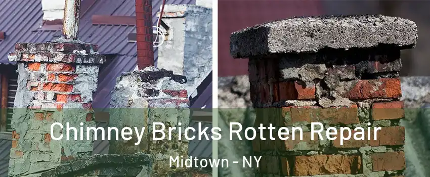 Chimney Bricks Rotten Repair Midtown - NY