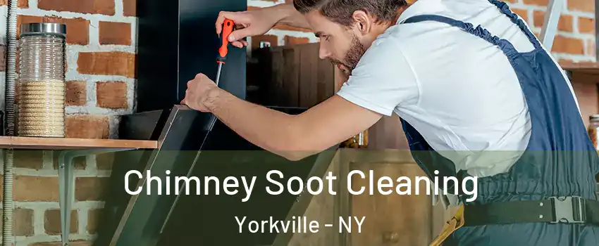 Chimney Soot Cleaning Yorkville - NY