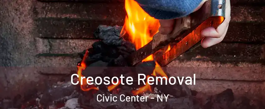 Creosote Removal Civic Center - NY