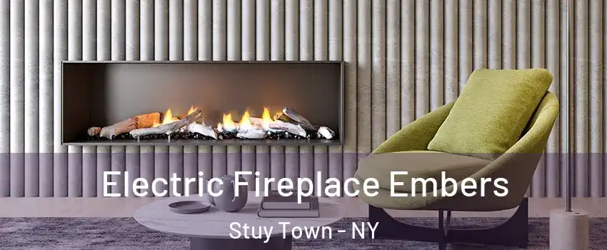 Electric Fireplace Embers Stuy Town - NY