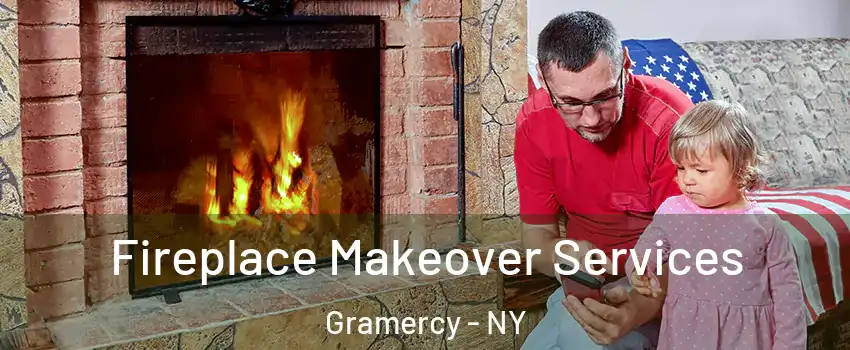 Fireplace Makeover Services Gramercy - NY