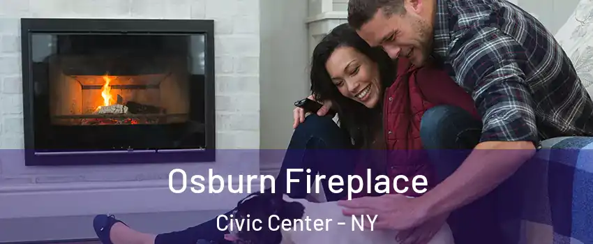 Osburn Fireplace Civic Center - NY