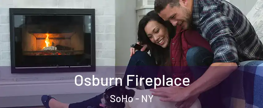 Osburn Fireplace SoHo - NY