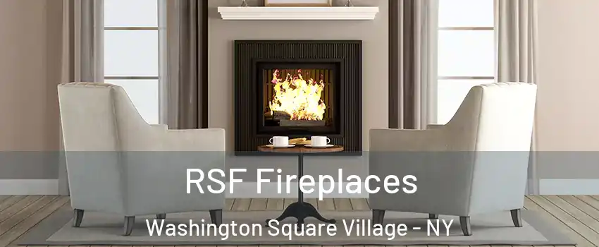 RSF Fireplaces Washington Square Village - NY