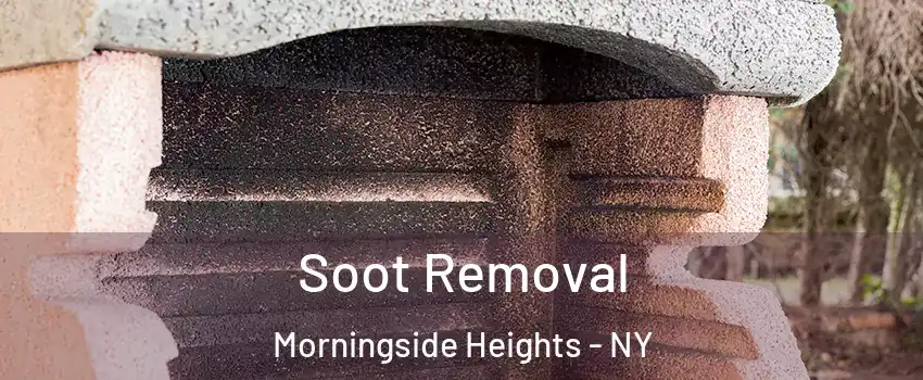 Soot Removal Morningside Heights - NY