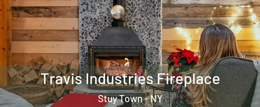 Travis Industries Fireplace Stuy Town - NY